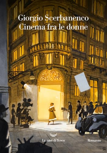 Cinema fra le donne (Oceani) von La nave di Teseo