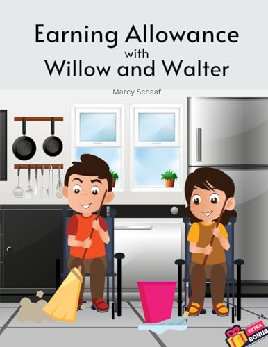 Earning Allowance with Willow and Walter von Children
