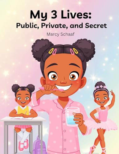 My 3 Lives: Public, Private, and Secret von Children