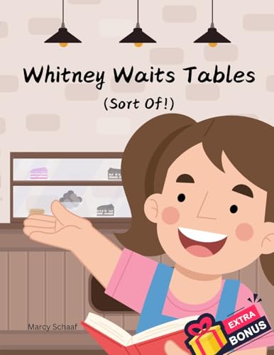 Whitney Waits Tables (Sort Of!) von Children