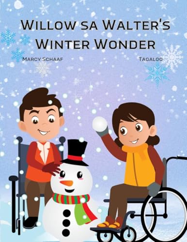 Willow sa Walter's Winter Wonder (Tagalog) von Children