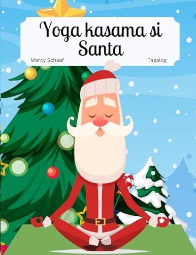 Yoga kasama si Santa (Tagalog) Yoga with Santa von Children