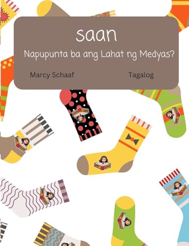 saan Napupunta ba ang Lahat ng Medyas? (Tagalog) Where Do All The Socks Go? von Children
