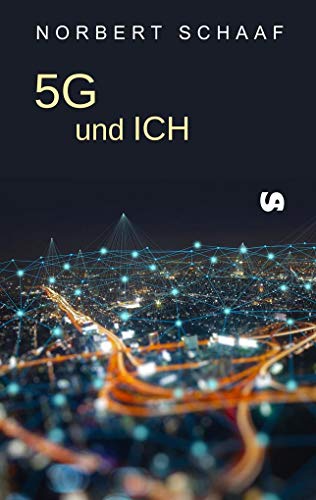 5G und ICH