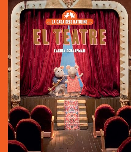La casa dels ratolins, volum 2: El teatre (Nova edició) von Blackie Little