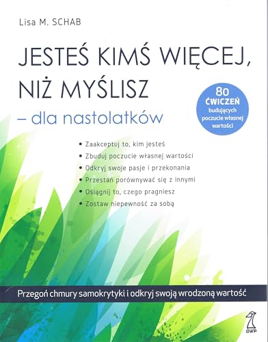 Jesteś kimś więcej, niż myślisz dla nastolatków Jesteś kimś więcej, niż myślisz dla nastolatków von GWP