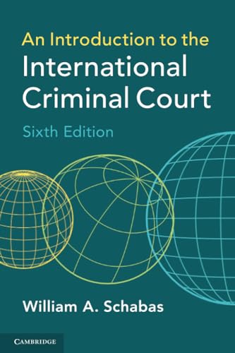 An Introduction to the International Criminal Court von Cambridge University Press
