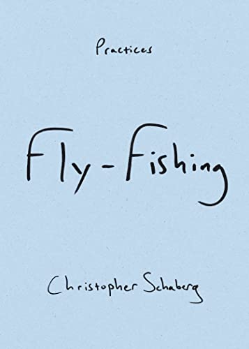 Fly-Fishing (Practices) von Duke University Press