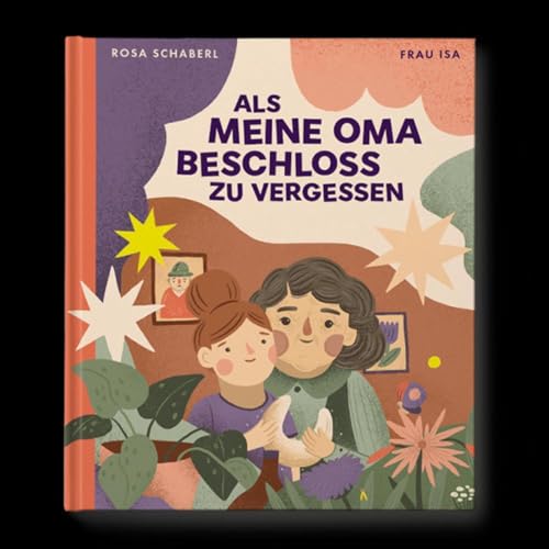 Als meine Oma beschloss zu vergessen von Verlag für moderne Kunst