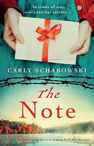 The Note: An utterly heartbreaking and completely gripping World War Two novel von Bookouture