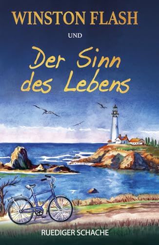 Winston Flash und der Sinn des Lebens von Hillhouse Verlag