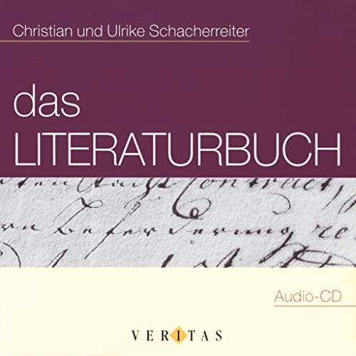 Das Literaturbuch: 70 Fenster zur Literatur/Literaturgeschichtlicher Überblick: Texte besser verstehen - CD