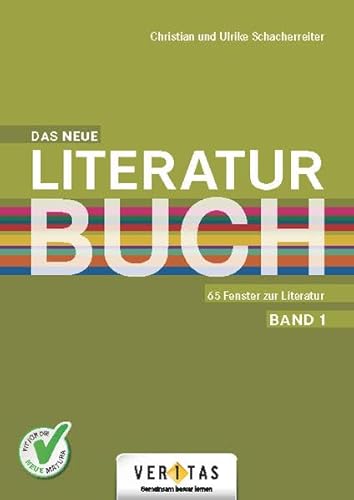 Das Literaturbuch: Das neue Literaturbuch - 65 Fenster zur Literatur - Schulbuch (2bändig)