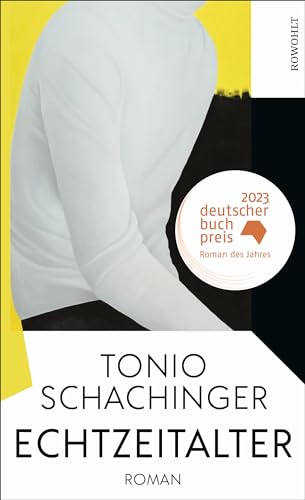 Echtzeitalter: Roman | Deutscher Buchpreis 2023
