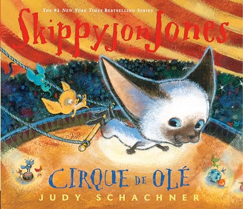 Skippyjon Jones Cirque de Ole