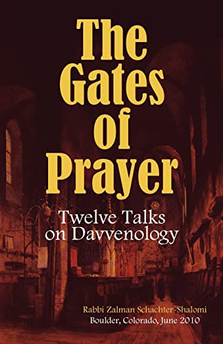 The Gates of Prayer: Twelve Talks on Davvenology