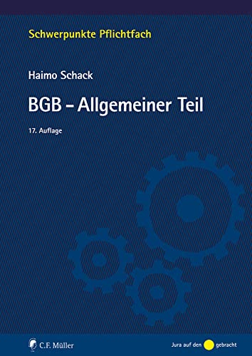 BGB-Allgemeiner Teil (Schwerpunkte Pflichtfach) von C.F. Müller