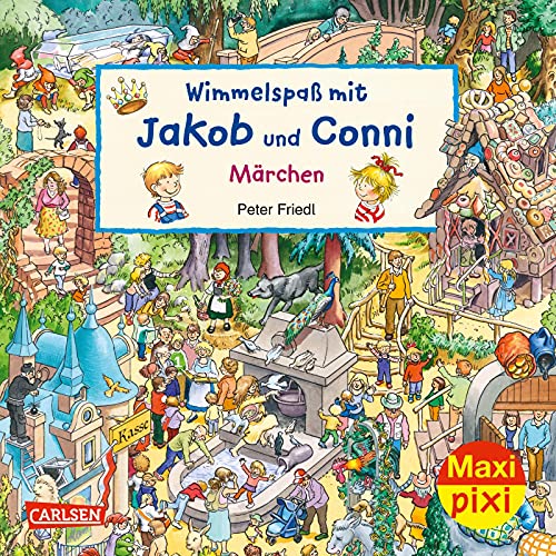 Maxi Pixi 377: VE 5: Wimmelspaß mit Jakob und Conni: Märchen (5 Exemplare) (377) von Carlsen Verlag GmbH