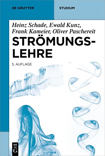 Strömungslehre (De Gruyter Studium)