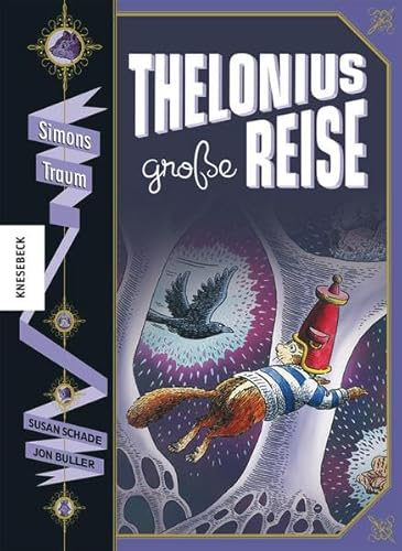 Thelonius' große Reise – Simons Traum (Thelonius Reihe) von Knesebeck