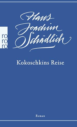 Kokoschkins Reise von Rowohlt