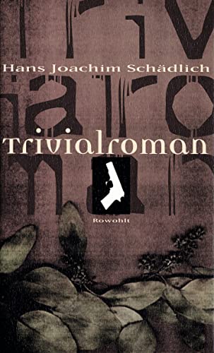 Trivialroman von Rowohlt, Hamburg