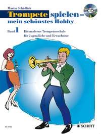 Schott Trompete spielen - Band 1 - CD - mein schönstes Hobby