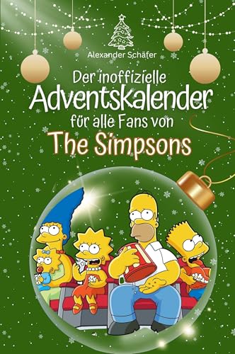 Der inoffizielle Adventskalender für alle Fans von The Simpsons - Hochwertige Hardcover-Ausgabe - das perfekte Geschenk 2024 von FlipFlop