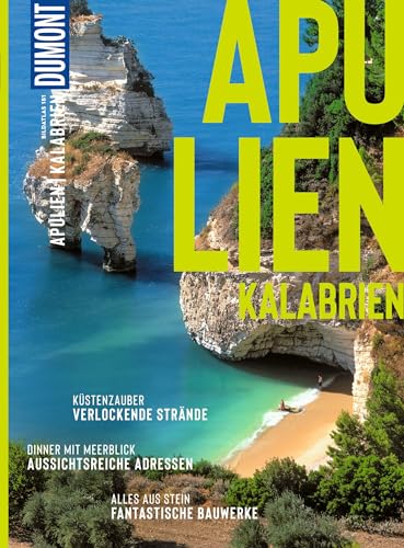 DuMont Bildatlas Apulien, Kalabrien: Das praktische Reisemagazin zur Einstimmung. von Dumont Reise Vlg GmbH + C