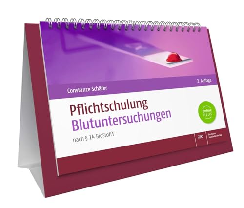 Pflichtschulung Blutuntersuchungen: nach § 14 BioStoffV