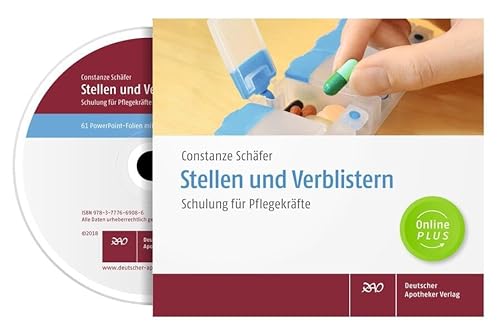 Stellen und Verblistern: Schulung für Pflegekräfte von Deutscher Apotheker Verlag