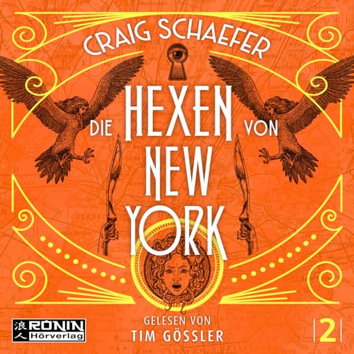 Die Hexen von New York (Gotham Saga) von Ronin-Hörverlag, ein Imprint von Omondi GmbH