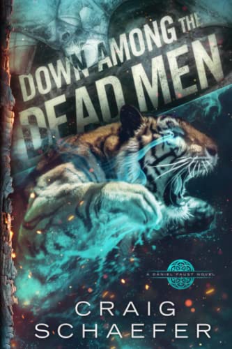 Down Among the Dead Men (Daniel Faust, Band 10)