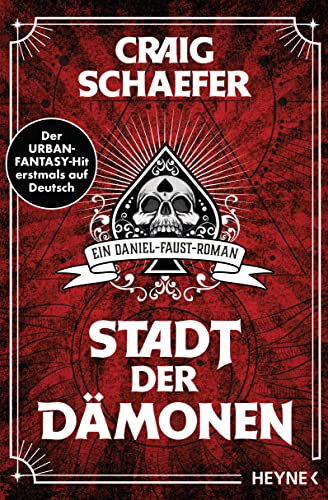 Stadt der Dämonen: Ein Daniel-Faust-Roman (Daniel-Faust-Reihe, Band 1) von Heyne Verlag