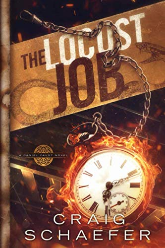 The Locust Job (Daniel Faust, Band 9) von Demimonde Books