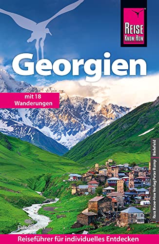 Reise Know-How Reiseführer Georgien: Mit 18 Wanderungen von Reise Know-How Verlag Peter Rump GmbH