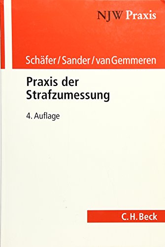 Praxis der Strafzumessung