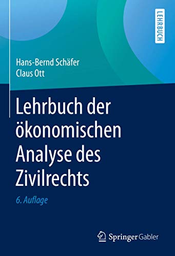 Lehrbuch der ökonomischen Analyse des Zivilrechts von Springer