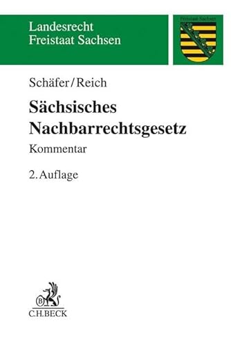 Sächsisches Nachbarrechtsgesetz (Landesrecht Freistaat Sachsen)