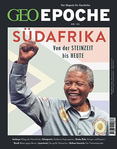 GEO Epoche / GEO Epoche 121/2023 - Südafrika: Das Magazin für Geschichte von Gruner + Jahr Geo-Mairs