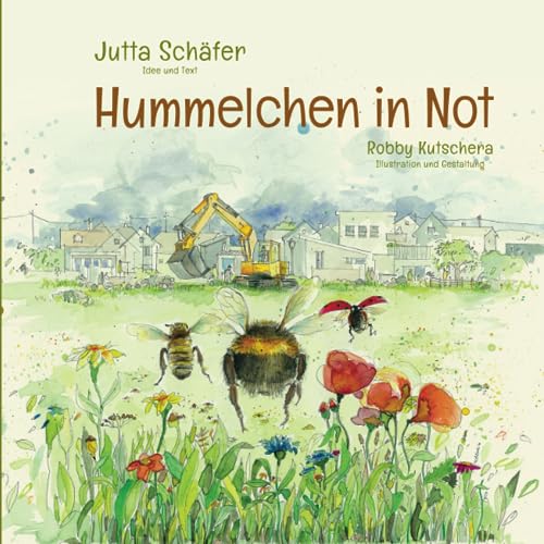 Hummelchen in Not: Bilderbuch von Papierfresserchens MTM-Verlag