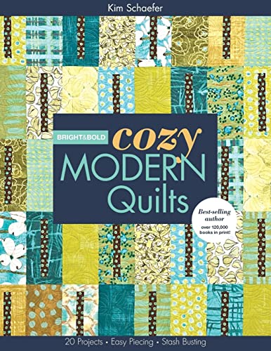 Bright & Bold Cozy Modern Quilts-Print-on-Demand-Edition: 20 Projects - Easy Piecing - Stash Busting