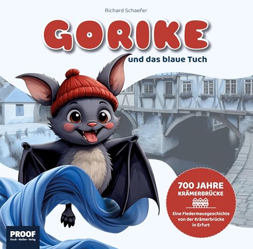 Gorike und das blaue Tuch von PROOF Druck Medien Verlag
