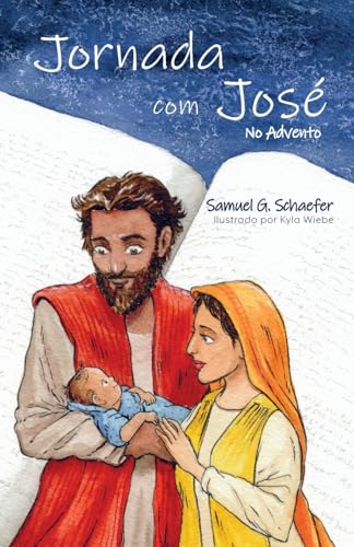 Jornada com José: No Advento von Siretona Kids