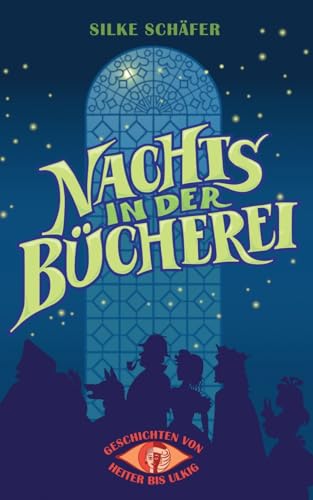 Geschichten von heiter bis ulkig: Nachts in der Bücherei von BoD – Books on Demand