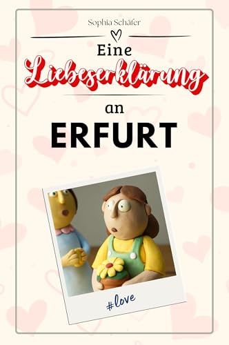 Eine Liebeserklärung an Erfurt - Die große Hommage - das perfekte Geschenk für Weihnachten und Geburtstag und jeden Anlass von FlipFlop