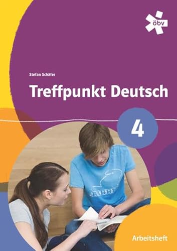 Treffpunkt Deutsch 4, Arbeitsheft von ÖBV 3-209