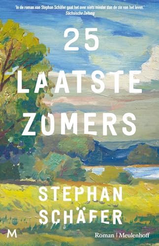 25 laatste zomers von J.M. Meulenhoff