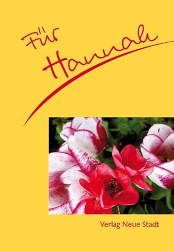 Für Hannah (Neue-Stadt-Namenshefte)