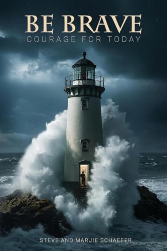 Be Brave: Courage for Today von Flourish Through the Word